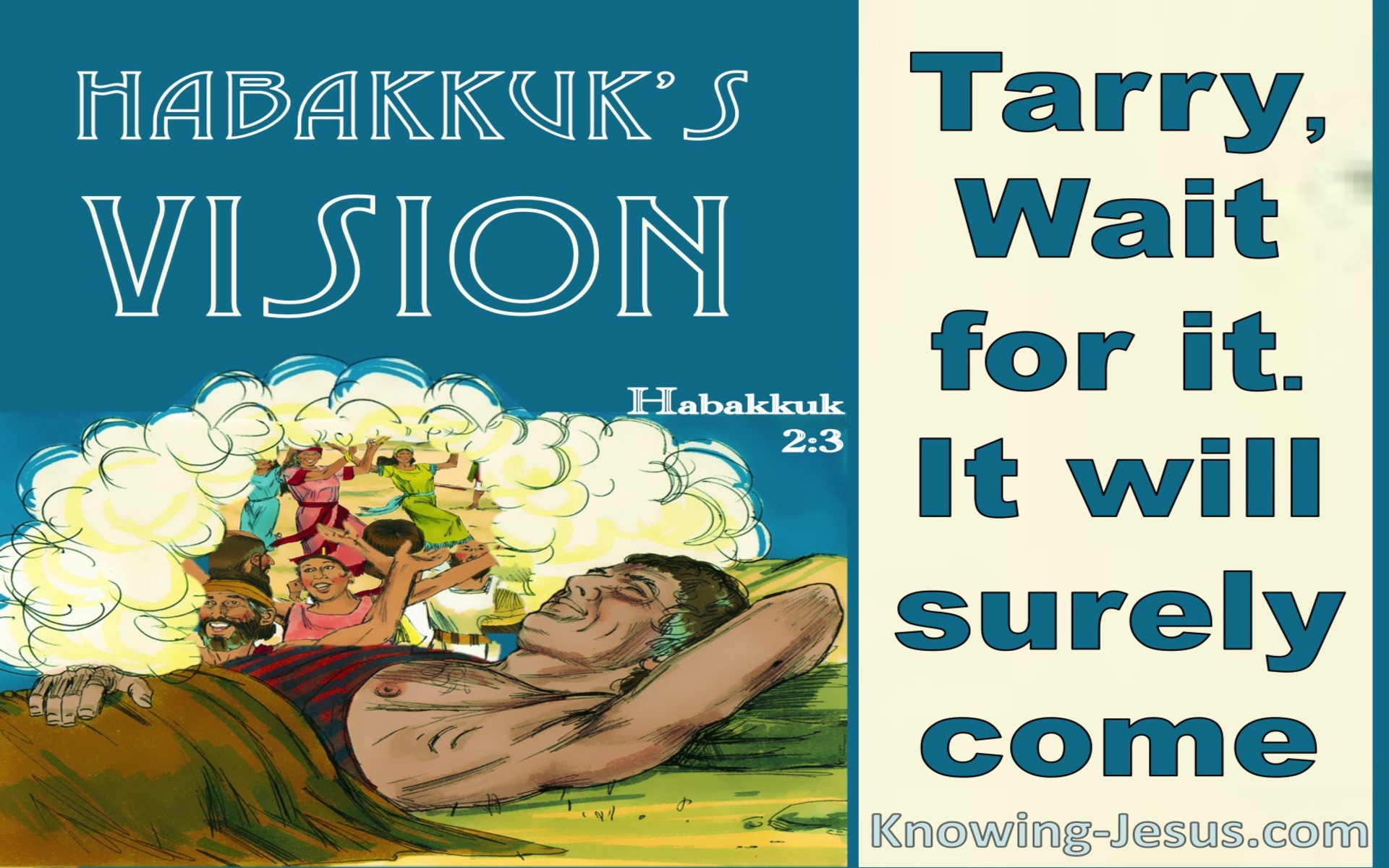 Habakkuk 2:3  The Vision Is For An Appointed Time (beige)